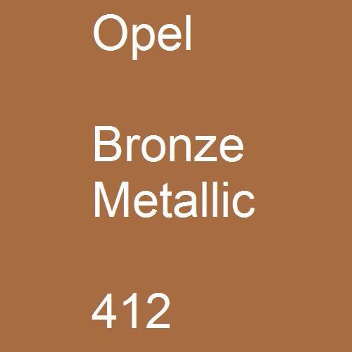 Opel, Bronze Metallic, 412.